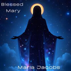 Blessed Mary