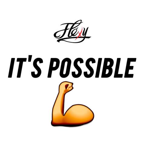It's Possible