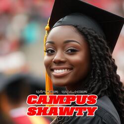 CAMPUS SHAWTY