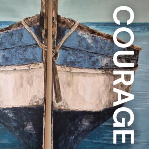 Courage