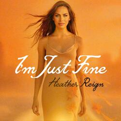 I’m Just Fine