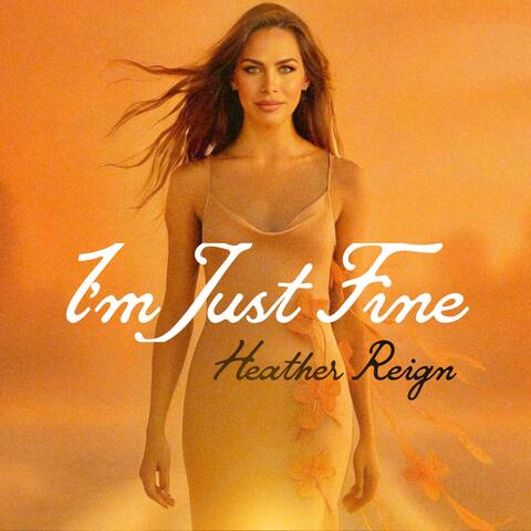 I’m Just Fine