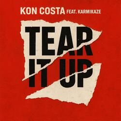 Tear It Up (feat. Karmikaze)