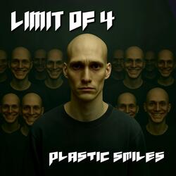 Plastic Smiles