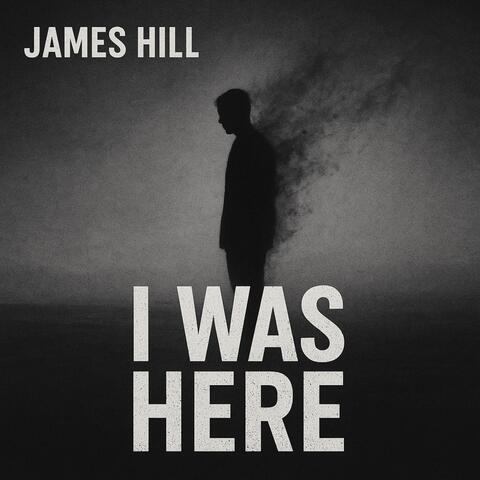 I Was Here