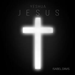 Jesus (Yeshua) [Live]