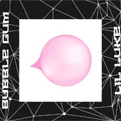 Bubble Gum