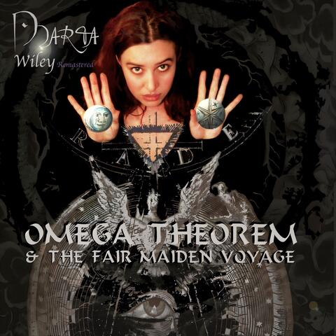 Omega Theorem & The Fair Maiden Voyage (Remastered)