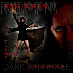 Dark Carnivale (Hi-Fi Hillary Remix)