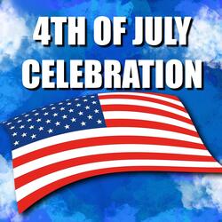 4th of July Celebration