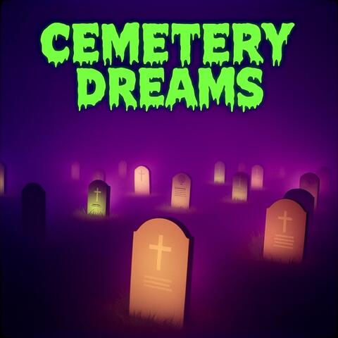 Cemetery Dreams