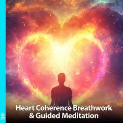 Heart Coherence Breathwork & Guided Meditation (feat. Jess Shepherd)