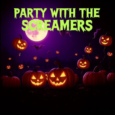Party with the Screamers