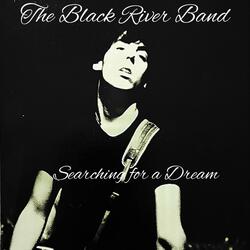 Searching for a Dream