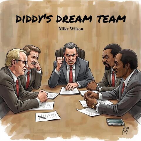 Diddy's Dream Team