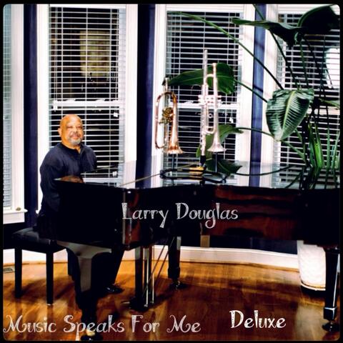 Music Speaks for Me (Deluxe)