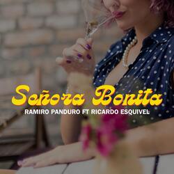 Señora Bonita (feat. Ricardo Esquivel)