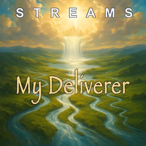 My Deliverer