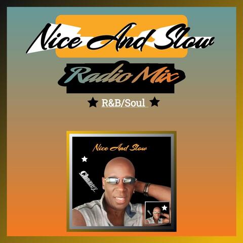 Nice and Slow (Radio Mix)