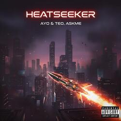 Heatseeker