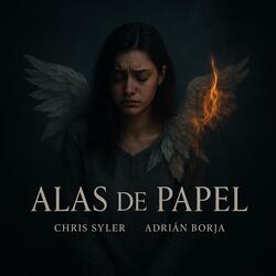 Alas De Papel (feat. Adrian Borja)
