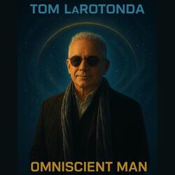 Omniscient Man
