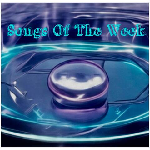 Songs of the Week