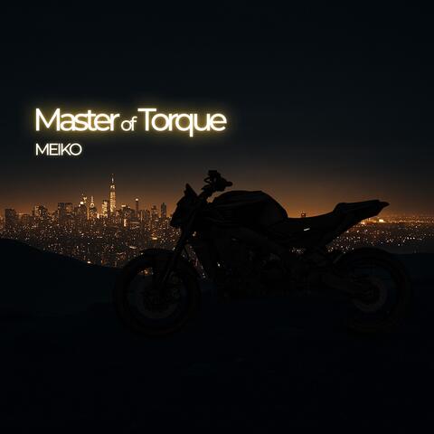 Master of Torque