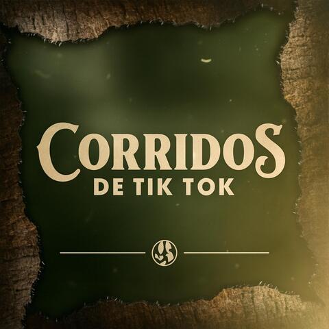 Corridos De Tik Tok
