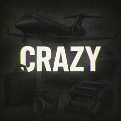 Crazy (Chinese Mix)