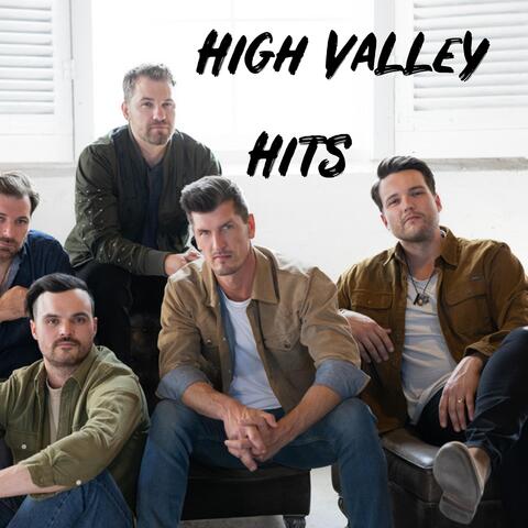 High Valley Hits