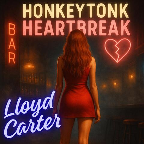 Honky Tonk Heartbreak