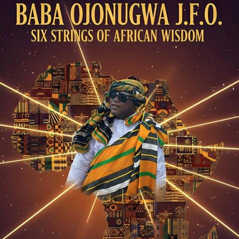 Six Strings Of African Wisdom
