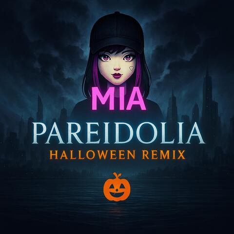 Pareidolia (Halloween Remix)