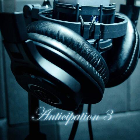 Anticipation 3