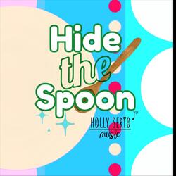 Hide the Spoon