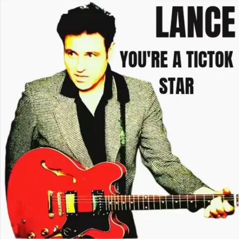 You're a Tictok Star
