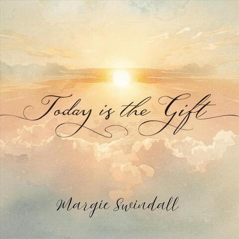 Today Is the Gift
