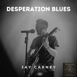 Desperation Blues