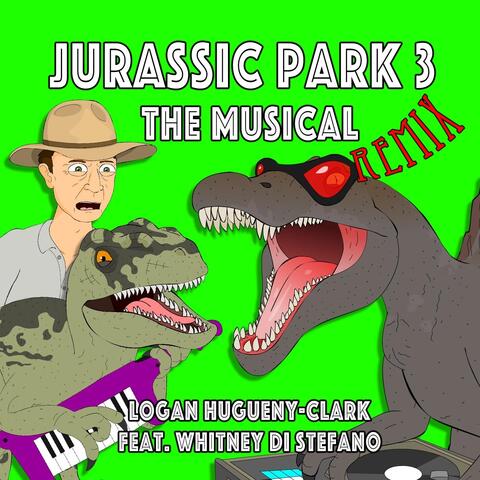 Jurassic Park 3 the Musical (Alternate Mix) [feat. Whitney Di Stefano]