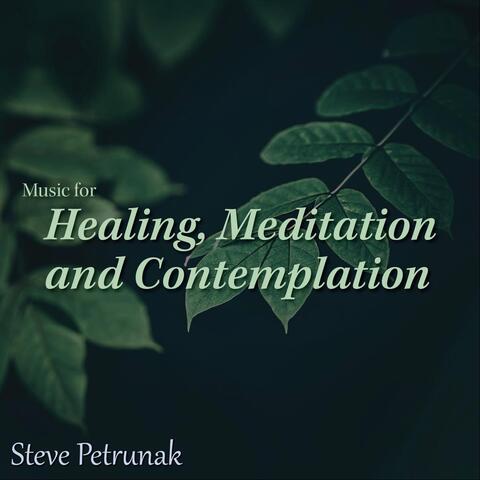 Music for Healing, Meditation and Contemplation