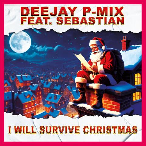 I Will Survive Christmas (feat. Sebastian)