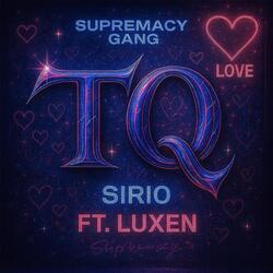 TQ (feat. Luxen)