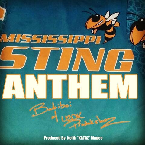Mississippi Sting Anthem