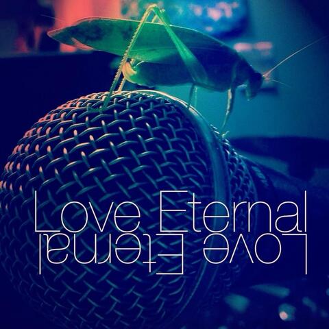 Love Eternal