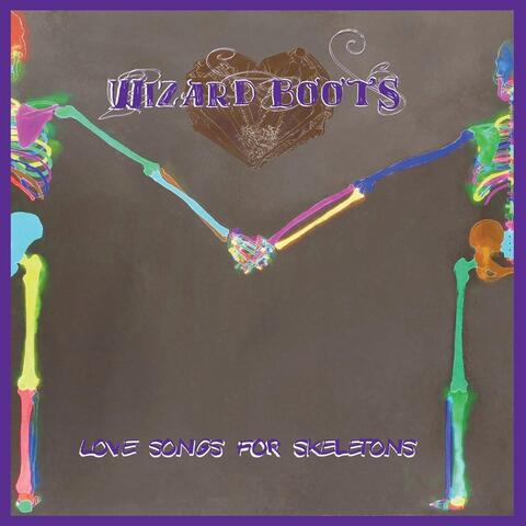 Love Songs for Skeletons