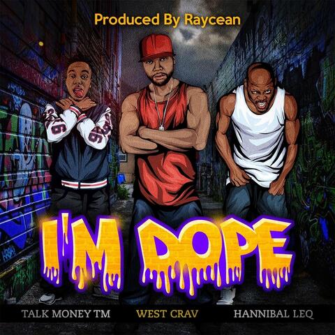 I'm Dope (Radio Edit)