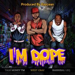 I'm Dope