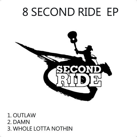 8 Second Ride