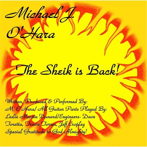 The Sheik Is Back!